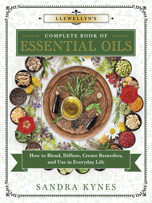 Cover image for Llewellyn's Complete Book of Essential Oils
